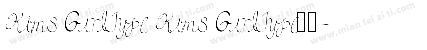 Kims GirlType Kims GirlType字体字体转换
